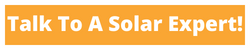 Talk to a solar Expert!